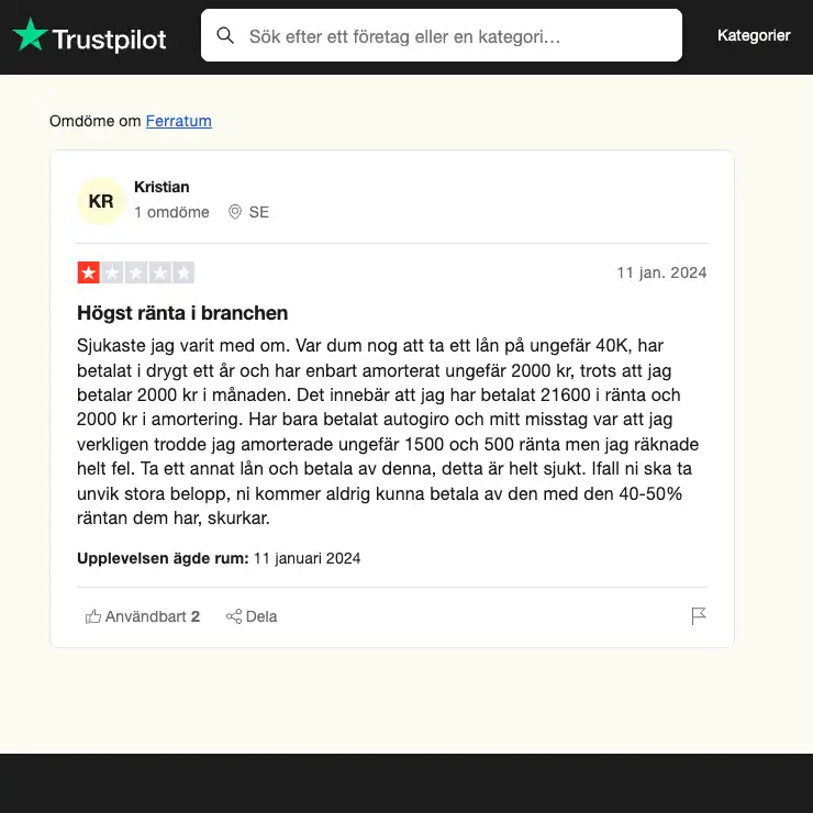 Skärmdump av ett negativt omdöme av Ferratum kredit på Trustpilot. Omdömet framhäver att räntan på Ferratum kredit är orimligt hög, och den som lämnas omdömet avråder andra från att låna höga belopp med krediten.