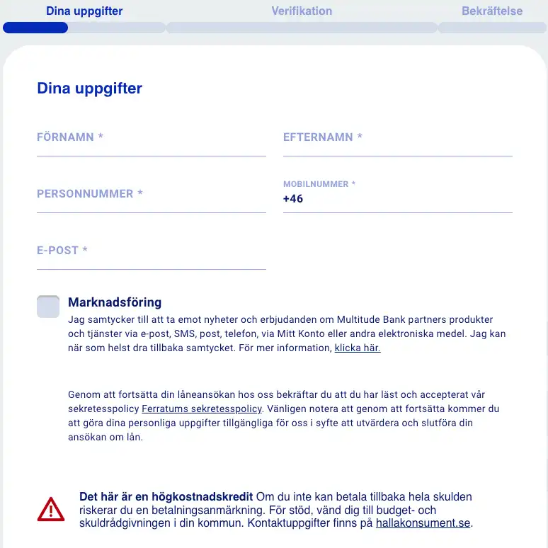 Skärmdump från ansökningsformuläret på Ferratums webbsida som visar att varje låntagare måste ange sitt fullständiga namn, personnummer, mobilnummer och e-postadress för att ansöka om deras kredit.